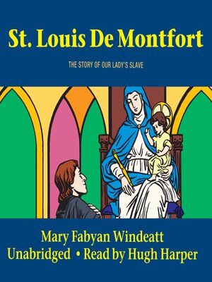 cover image of Saint Louis De Montfort